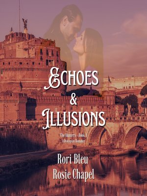cover image of Echoes and Illusions